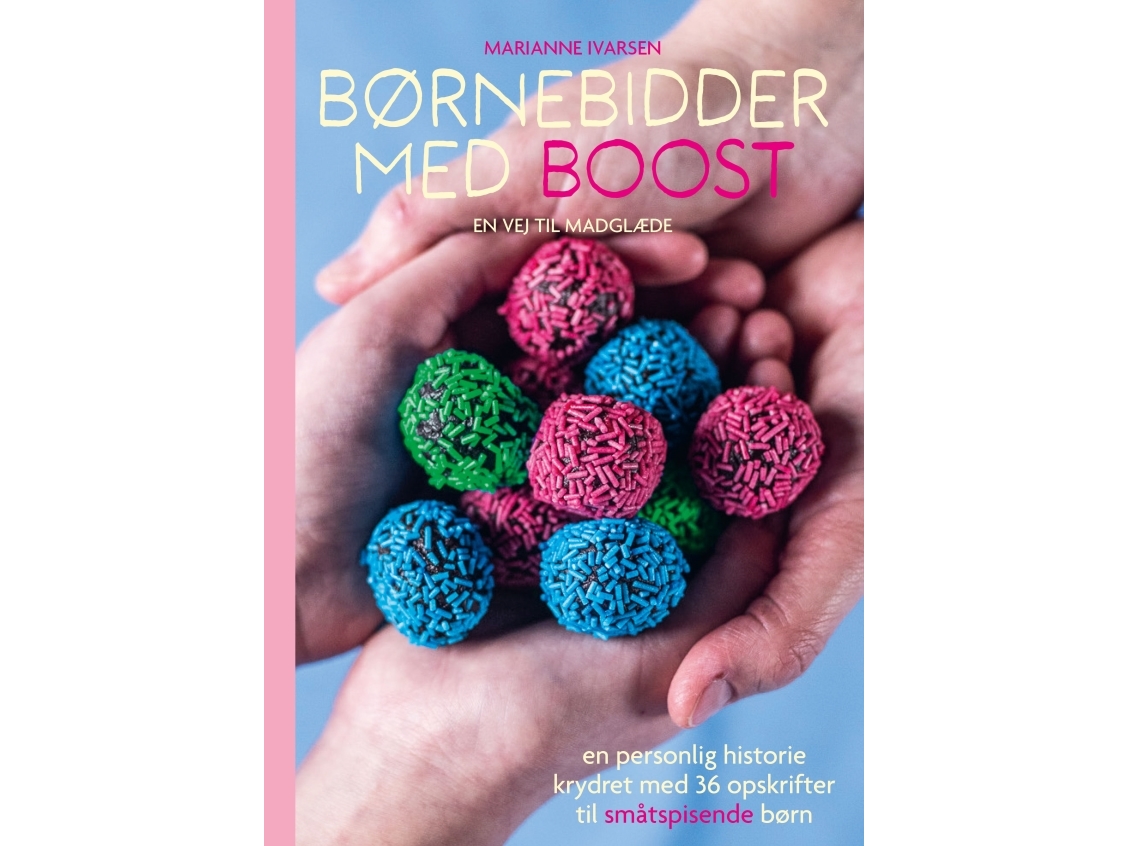 Børnebidder Med Boost - En Vej Til Madglæde | Marianne Ivarsen