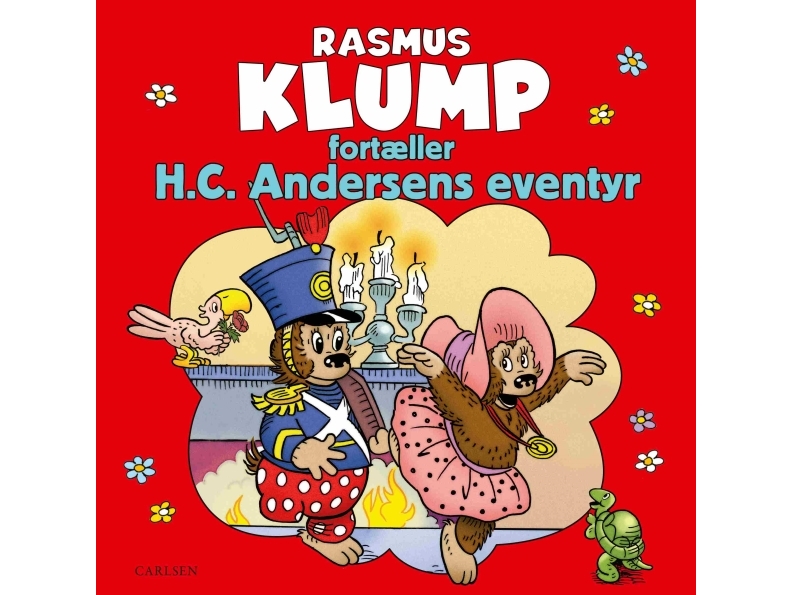 Rasmus Klump Fortæller H.C. Andersens Eventyr | Carla Og Vilhelm Hansen