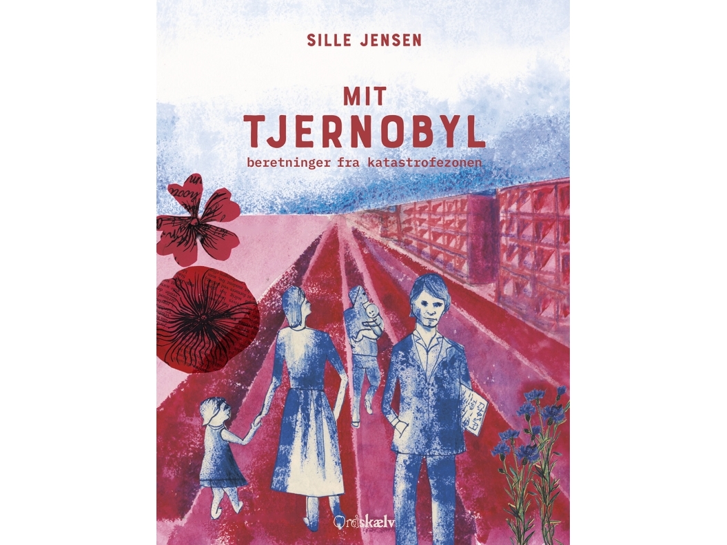 Mit Tjernobyl | Sille Jensen