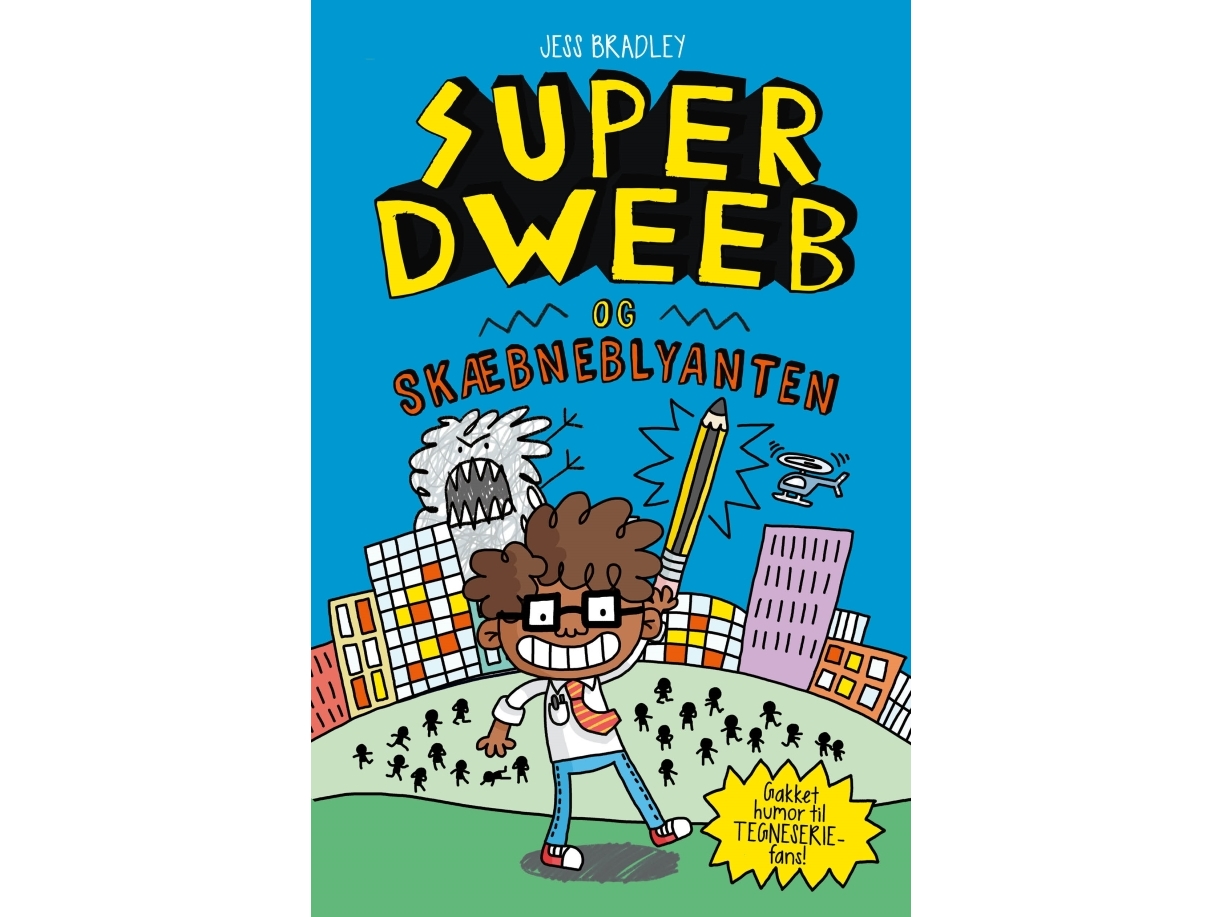 Super Dweeb og skæbneblyanten | Jess Bradley