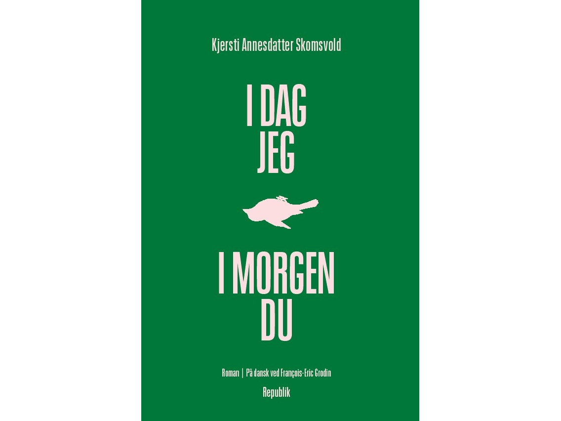 I Dag Jeg, I Morgen Du | Kjersti Annesdatter Skomsvold