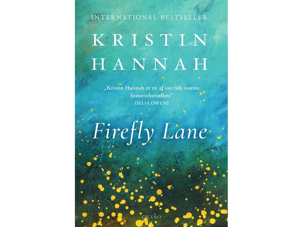 Firefly Lane | Kristin Hannah