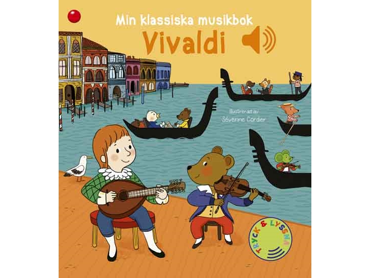 Min Klassiske Musikbog: Vivaldi - En Bog Med Lyd | Emilie Collet