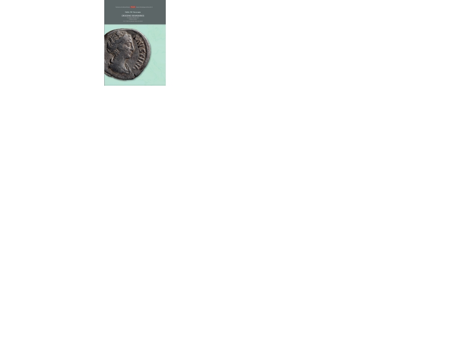 Crossing Boundaries. Finds Fra Sealand, Funen And Jutland | Helle W. Horsnæs