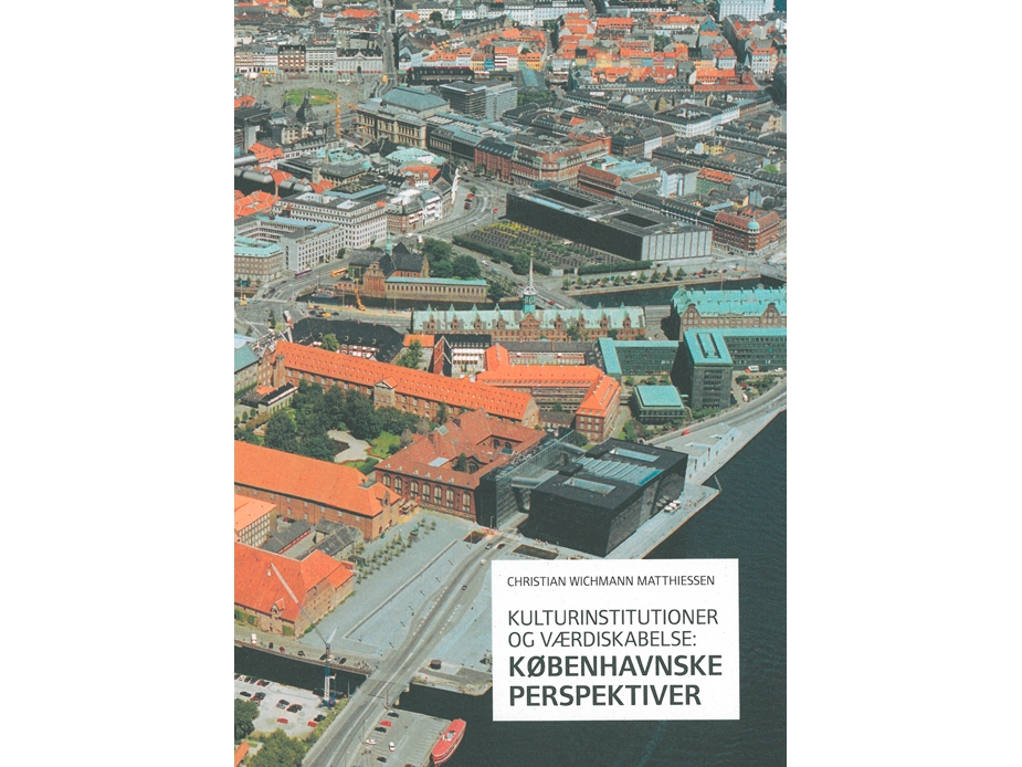 Kulturinstitutioner Og Værdiskabelse | Christian Wichmann Matthiessen