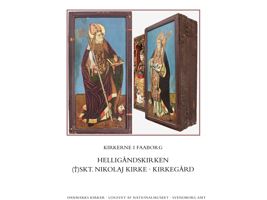 Danmarks Kirker. Svendborg Amt. Kirkerne I Faaborg | Lasse Bendtsen, Thomas Bertelsen, Line Bonde