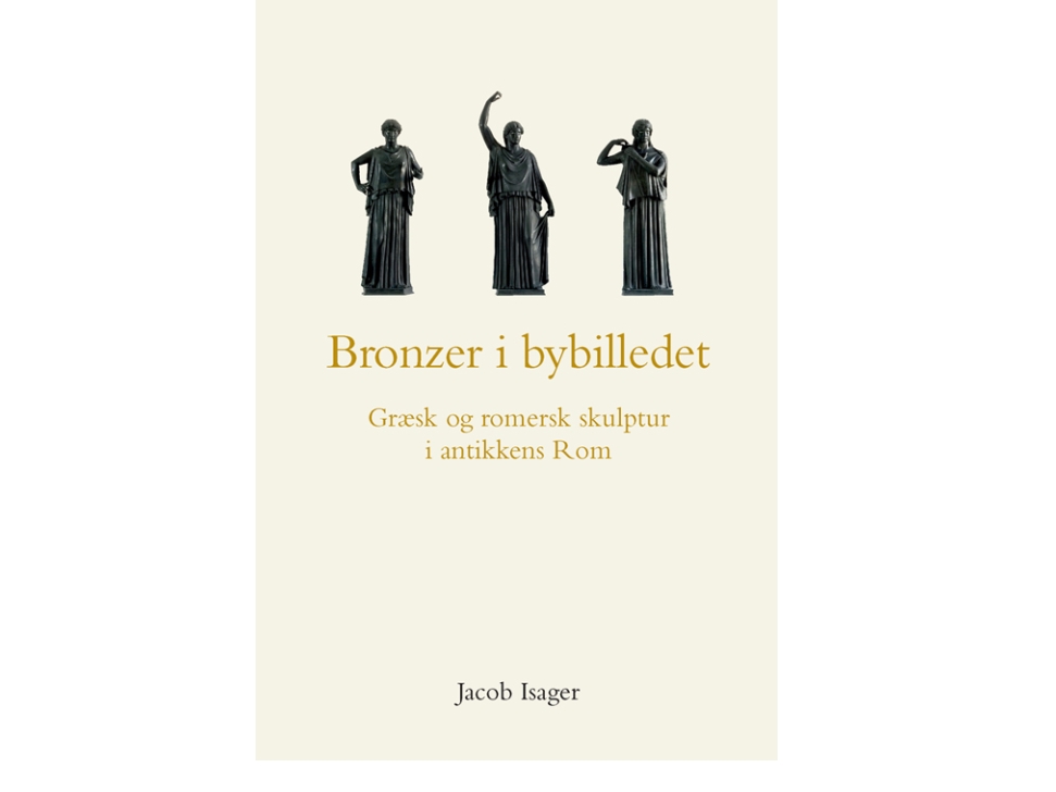 Bronzer I Bybilledet | Jacob Isager