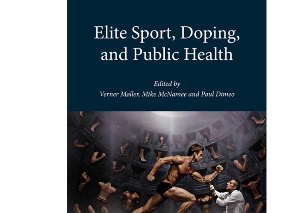 Elite Sport, Doping And Public Health |