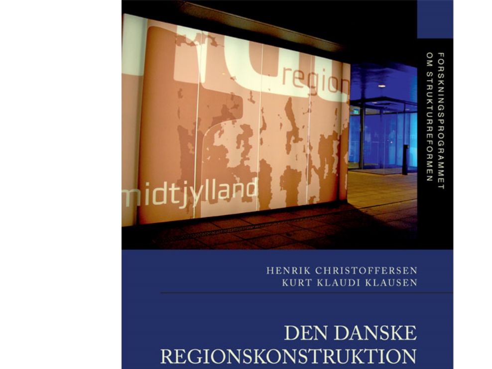 Den Danske Regionskonstruktion | Henrik Christoffersen, Kurt Klaudi Klausen