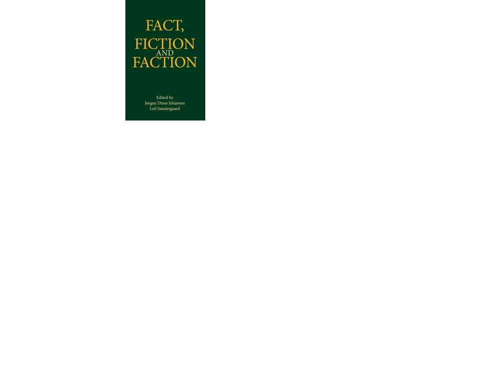 Fact, Fiction And Faction |