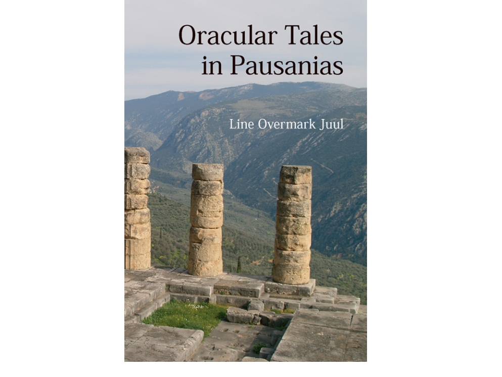 Oracular Tales In Pausanias | Line Overmark Juul
