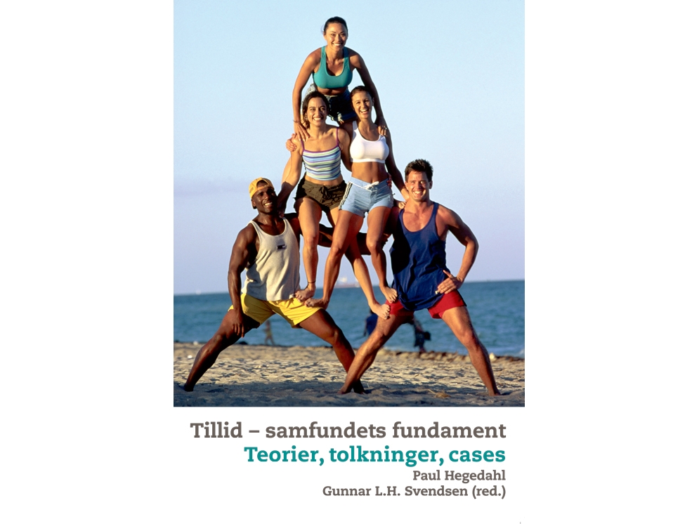 Tillid - Samfundets Fundament |