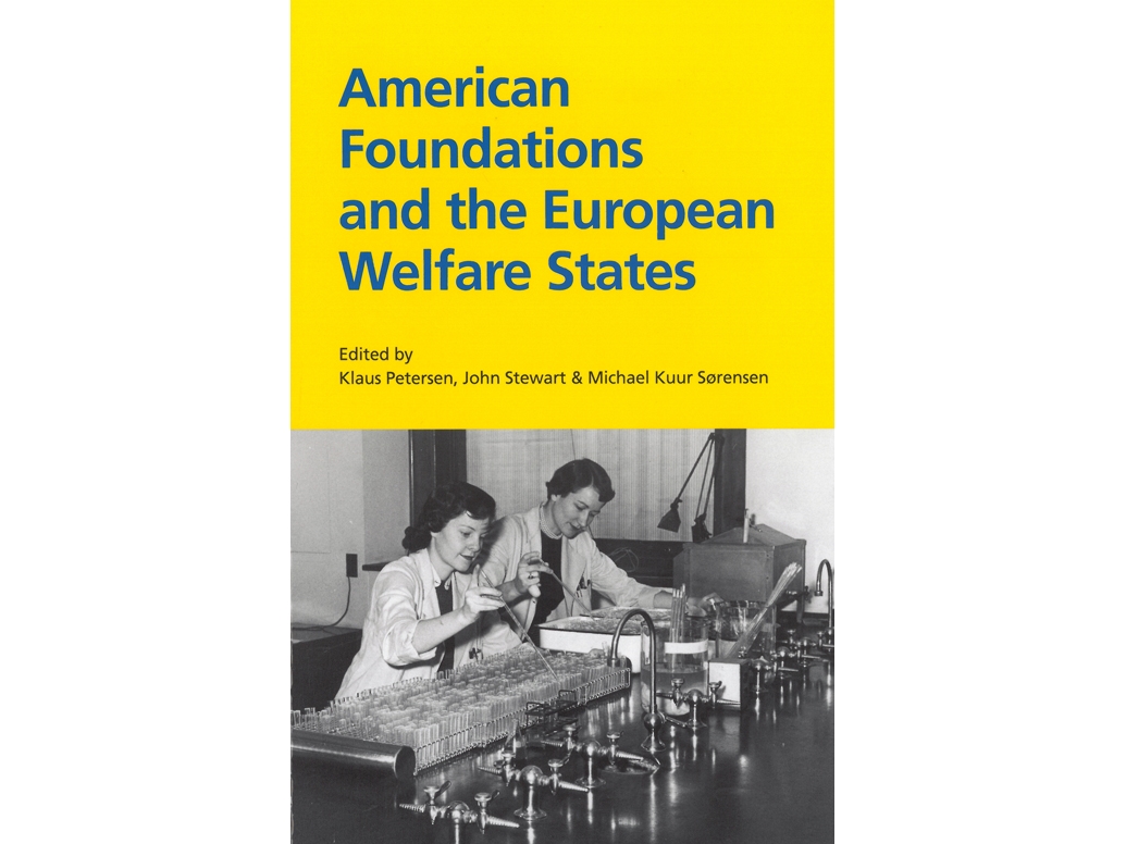 American Foundations And The European Welfare States |