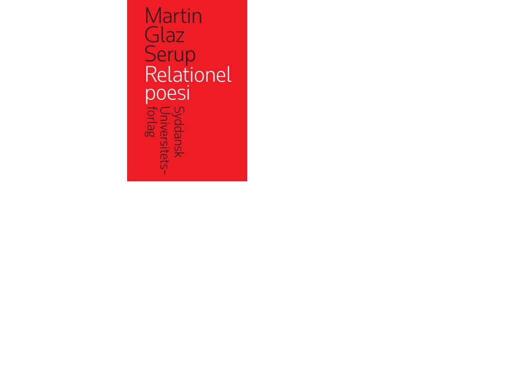 Relationel Poesi | Martin Glaz Serup