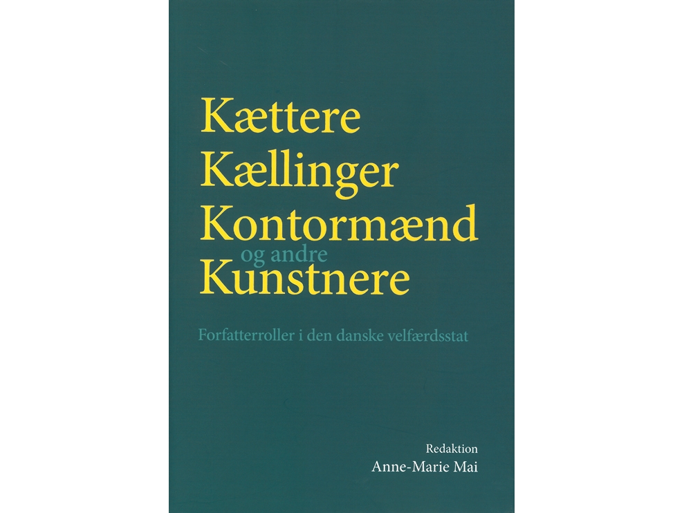 Kættere, Kællinger, Kontormænd Og Andre Kunstnere |
