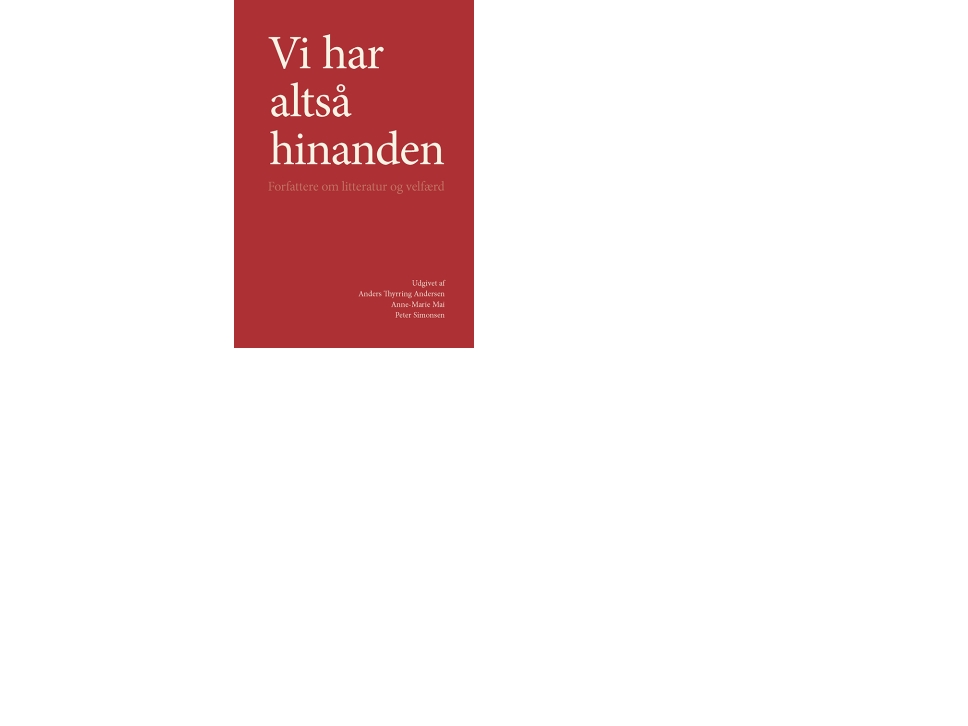 Vi Har Altså Hinanden |