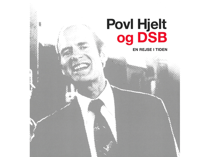Povl Hjelt Og Dsb | Hjelt Povl