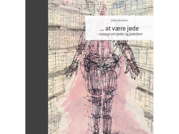 At Være Jøde | Arthur Arnheim