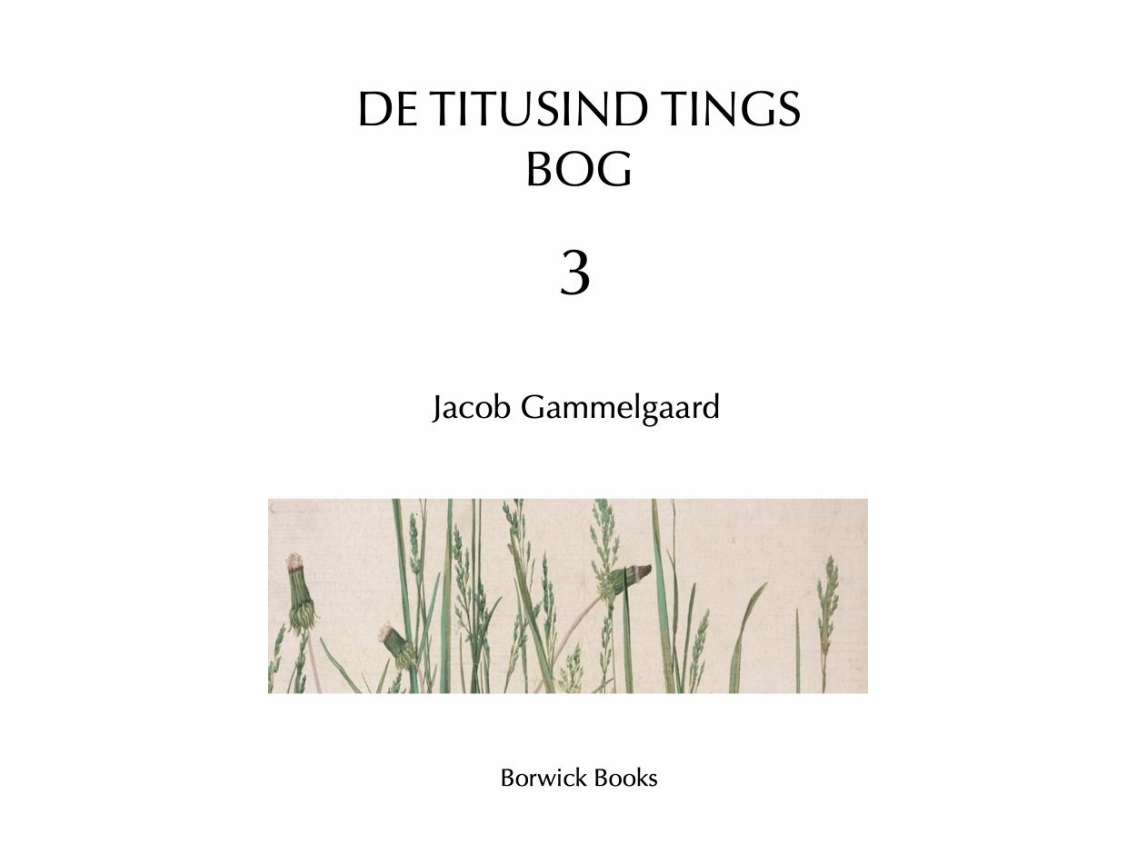 De Titusind Tings Bog 3 | Jacob Gammelgaard