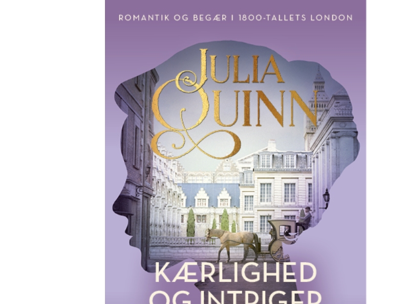 Kærlighed Og Intriger I London | Julia Quinn