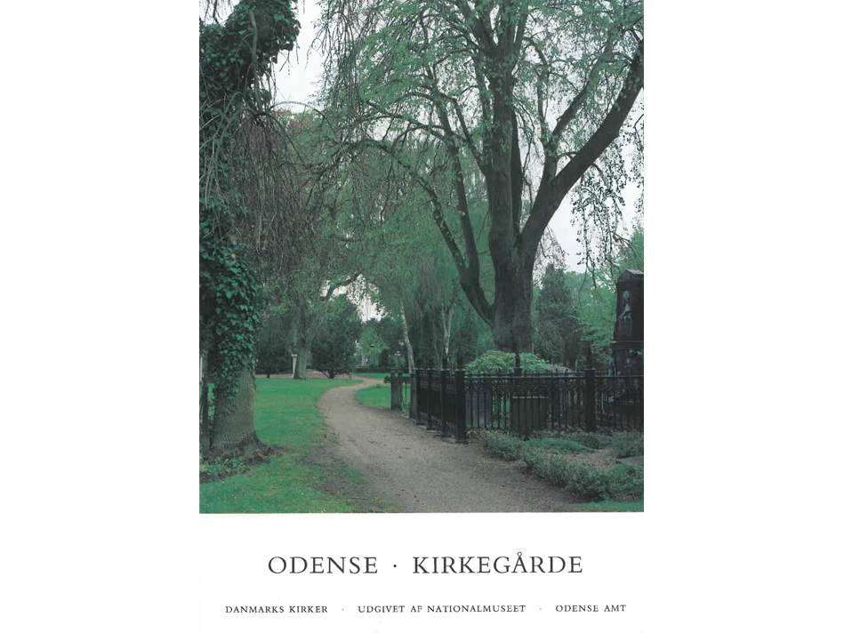 Danmarks Kirker. Odense Amt. Kirkegårde I Odense | Karin Kryger