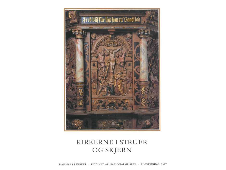Danmarks Kirker. Ringkøbing Amt. Kirkerne I Struer Og Skjern | Ebbe Nyborg, Niels Jørgen Poulsen