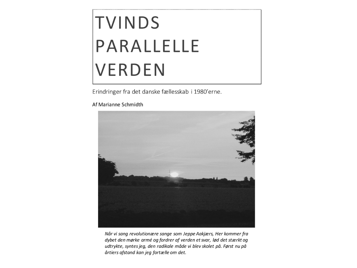 Tvinds Parallelle Verden | Marianne Schmidth