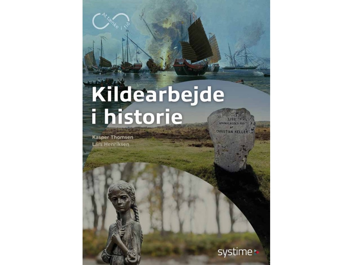Kildearbejde I Historie | Kasper Thomsen, Lars Henriksen