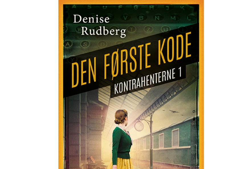 Den Første Kode | Denise Rudberg