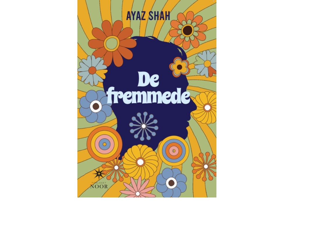 De Fremmede | Ayaz Shah