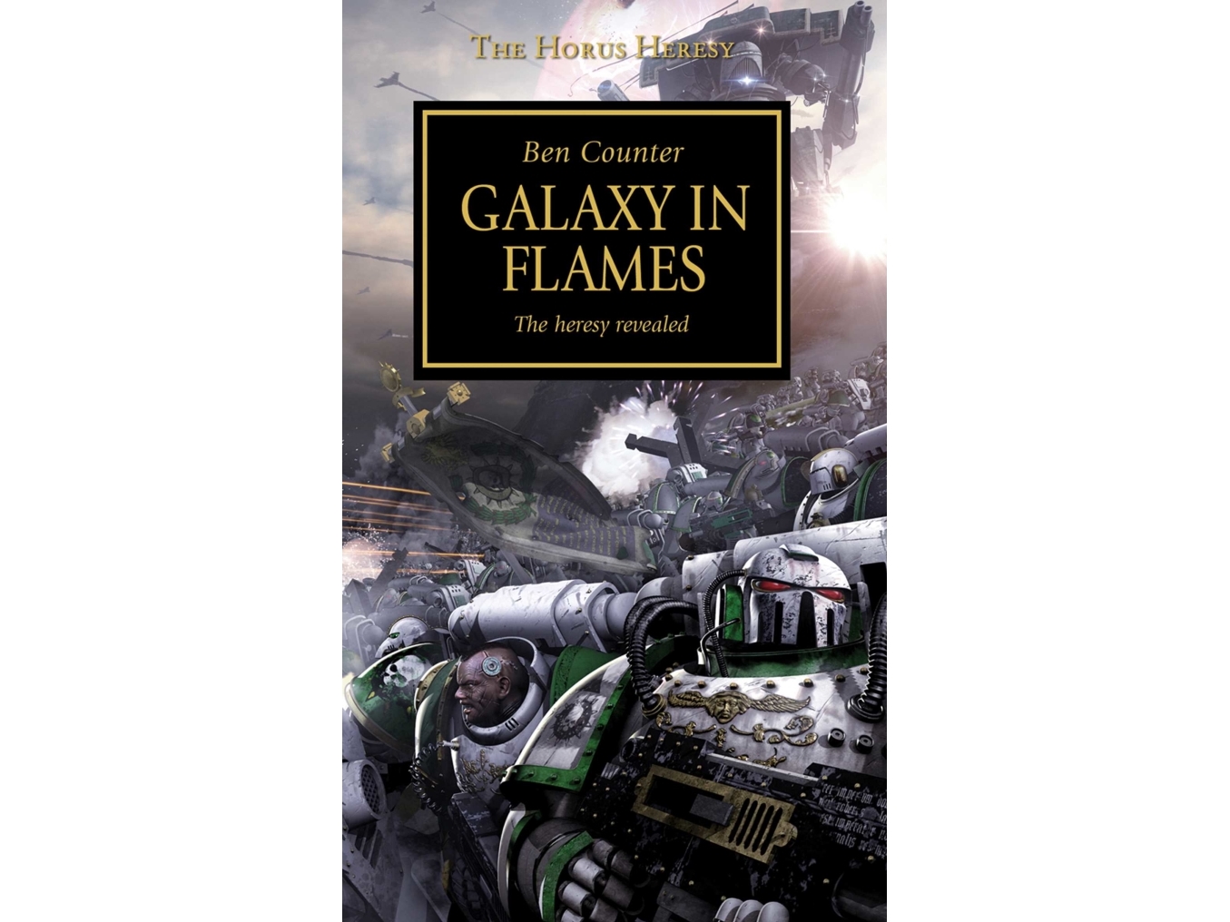 Isbn Horus Heresy - Galaxy In Flames, Literaturfiktion, Englisch, Taschenbuch, 416 Seiten