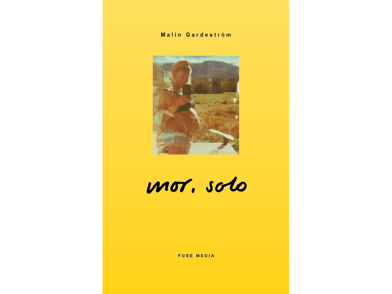 Mum Solo | Malin Gardeström