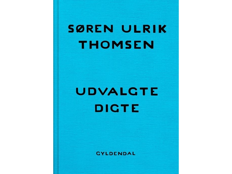 Udvalgte Digte | Søren Ulrik Thomsen