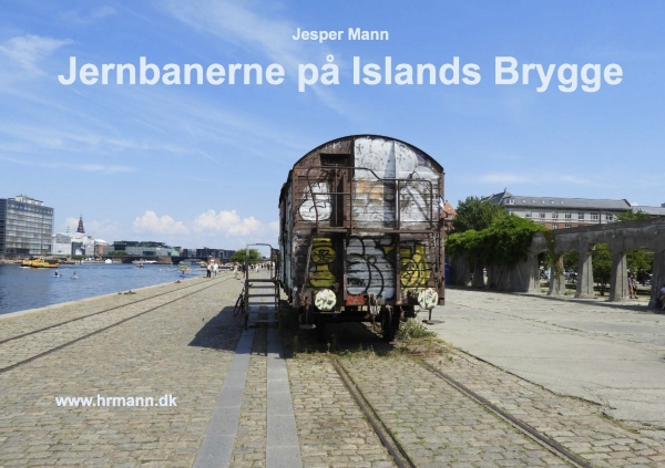 Jernbanerne På Islands Brygge | Jesper Mann
