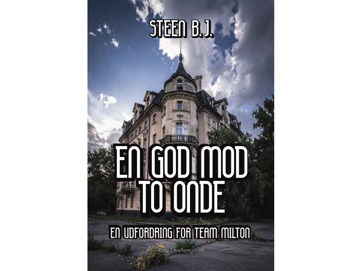 En God Mod To Onde | Steen B.J.