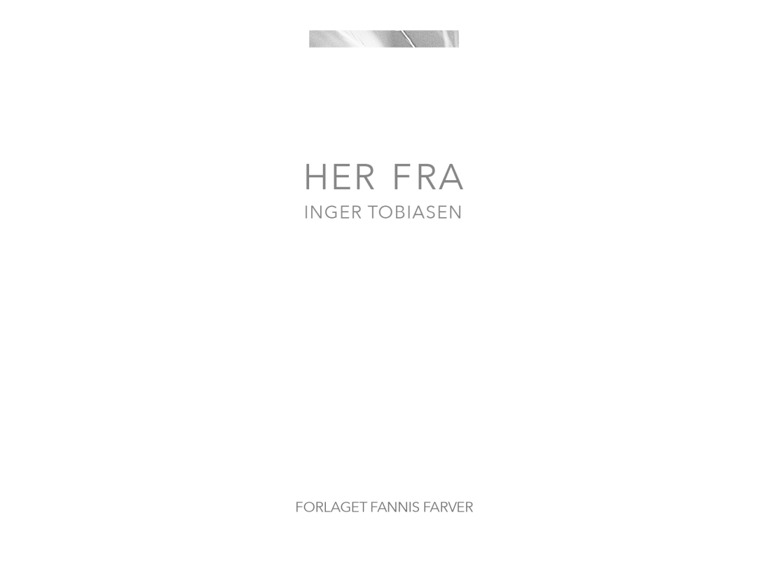 Her Fra | Inger Tobiasen
