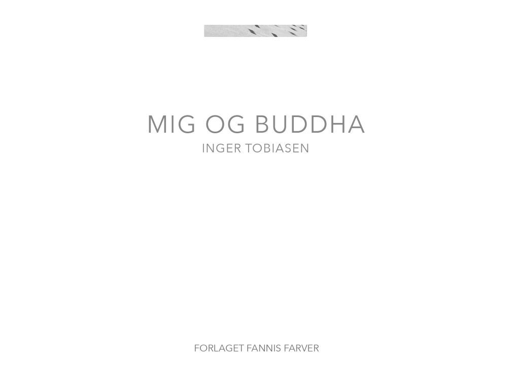 Mig Og Buddha | Inger Tobiasen