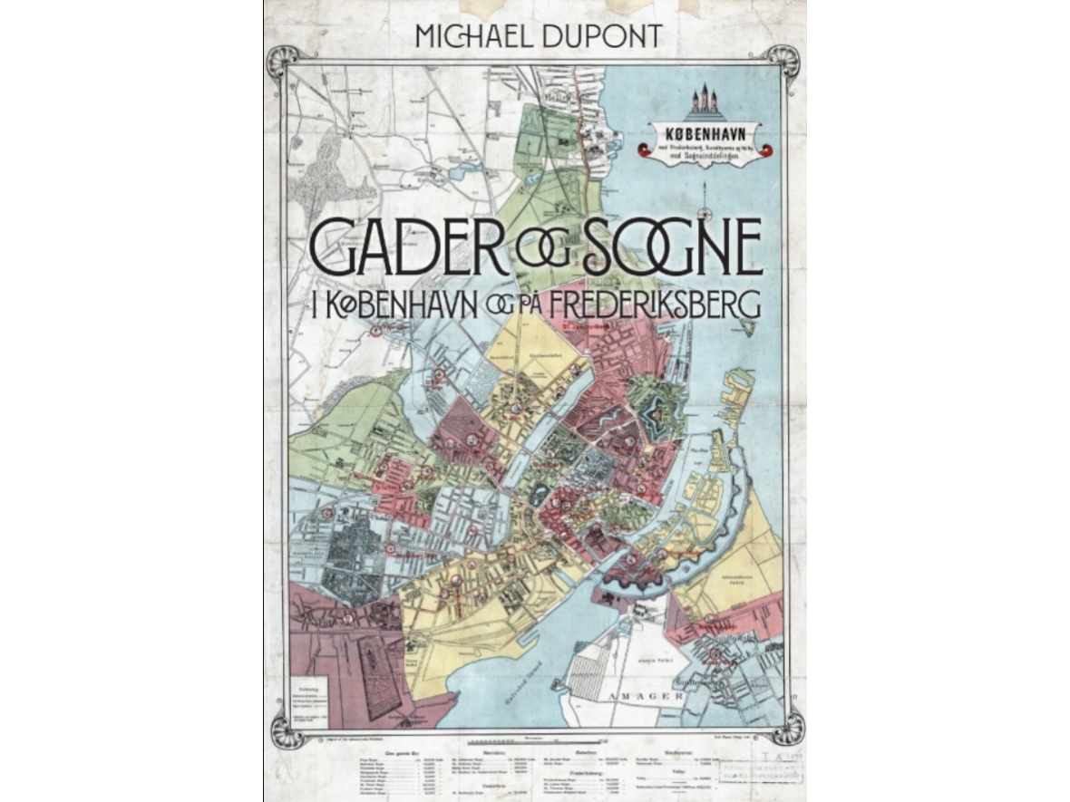 Gader Og Sogne I København Og På Frederiksberg | Michael Dupont
