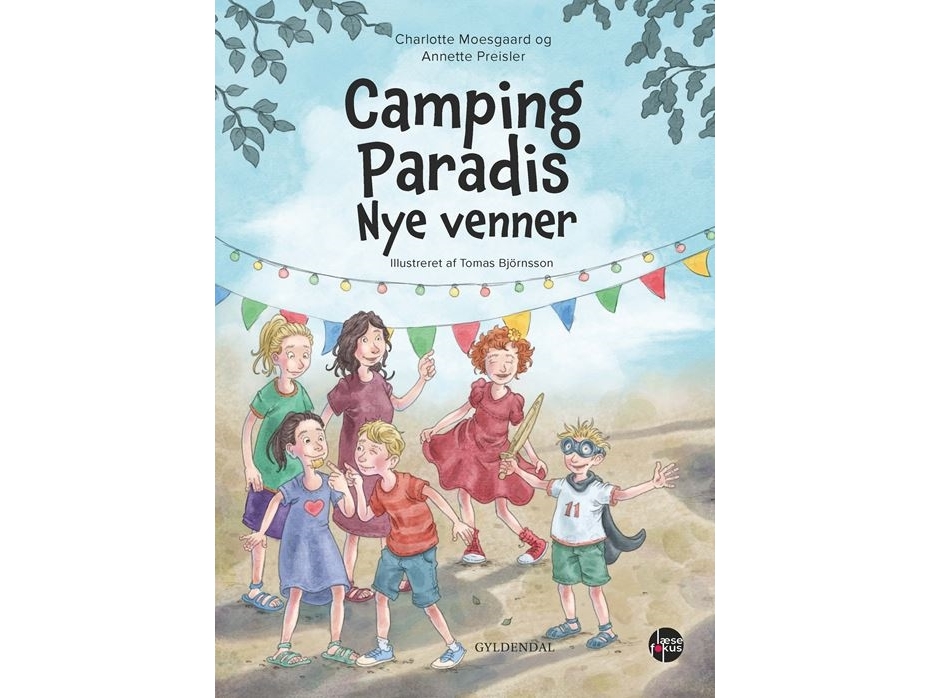 Camping Paradis. Nye Venner | Charlotte Juul Moesgaardannette Dorthe Preisler