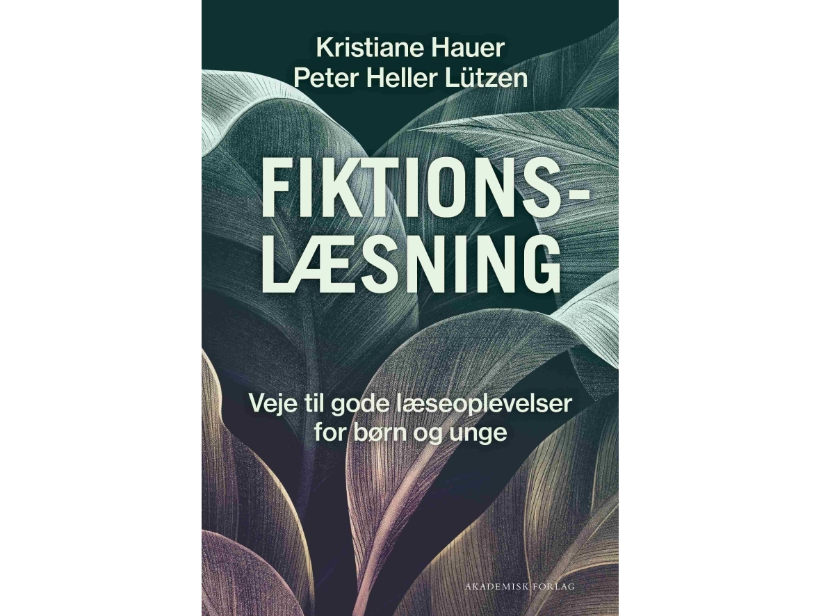 Fiktionslæsning | Kristiane Hauerpeter Heller Lützen