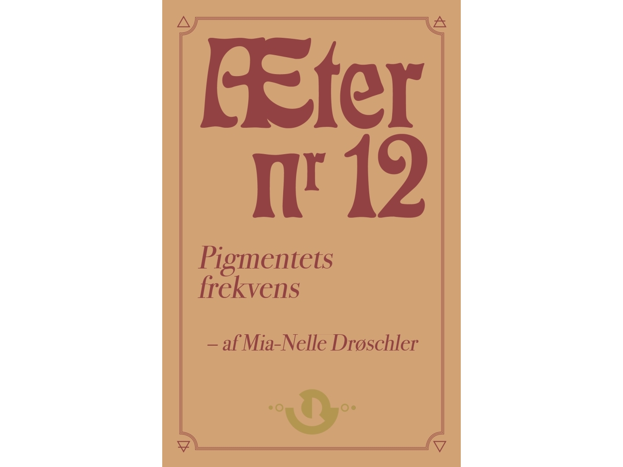 Æter Nr. 12 | Mia-Nelle Drøschler