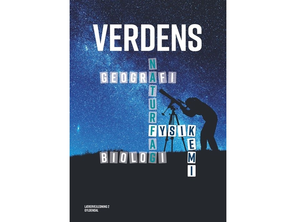 Verdens Naturfag - Fysik/Kemi | Troels Gollandernina Troelsgaard Jensencharlotte Lerchelars Henrik Jørgensenkaare Østerove Pedersenniels Kjeldsen