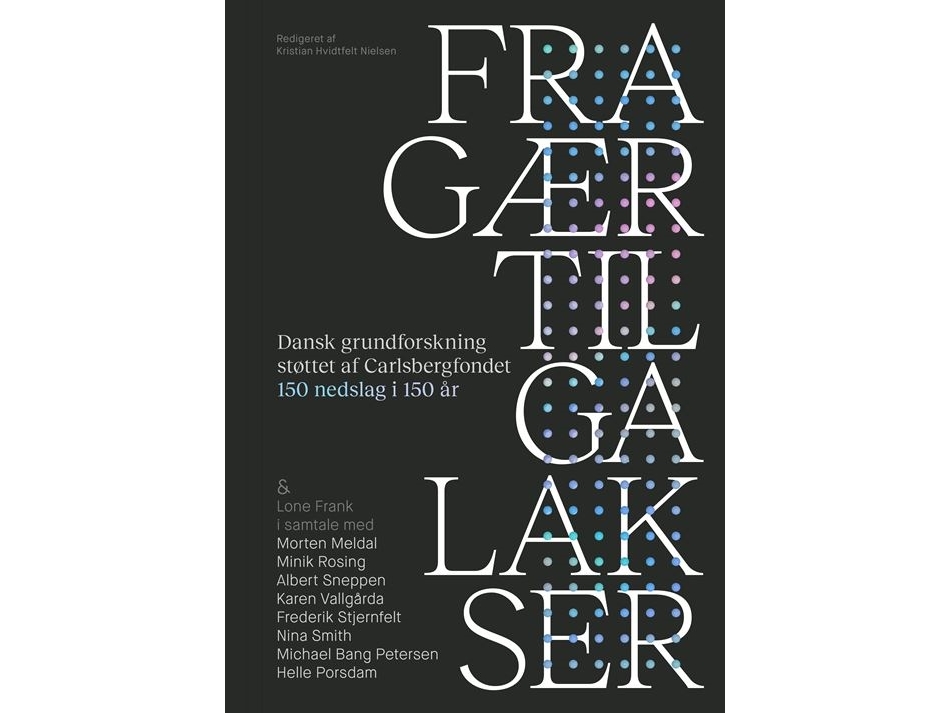Fra gær til galakser | Lone Frank Kristian Hvidtfelt Nielsen