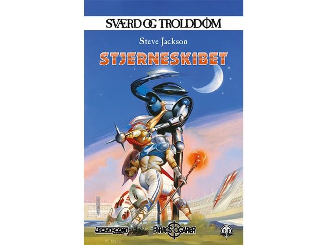 Sværd Og Trolddom 22: Stjerneskibet | Steve Jackson