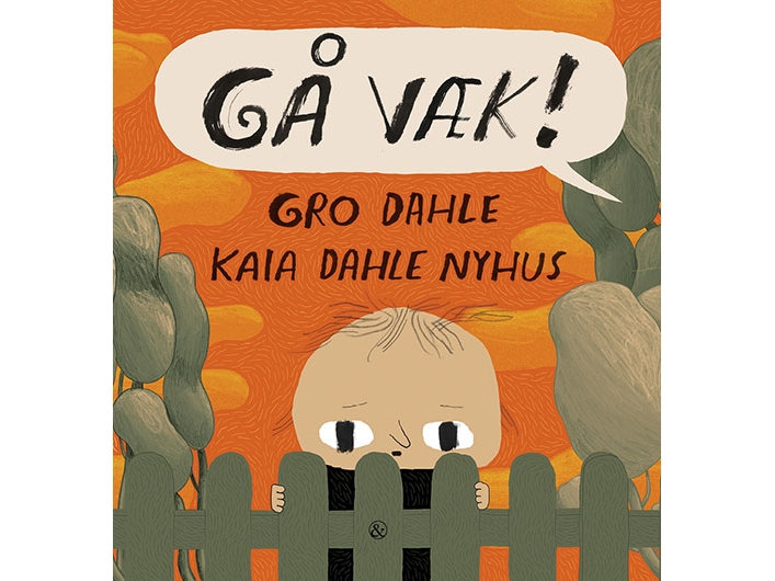 Gå Væk! | Gro Dahle