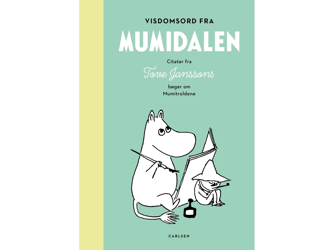 Visdomsord Fra Mumidalen | Tove Jansson