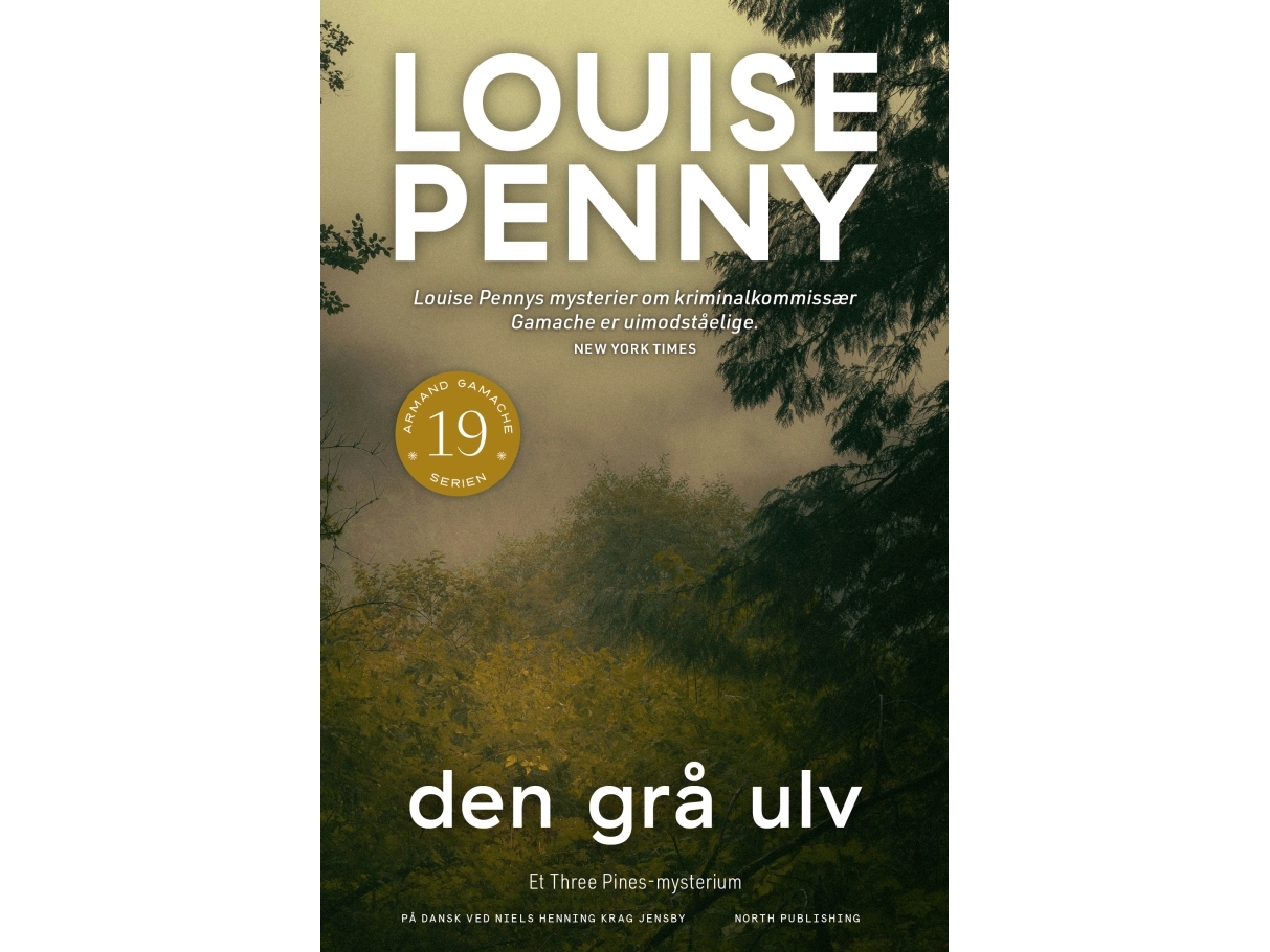 Den Grå Ulv | Louise Penny