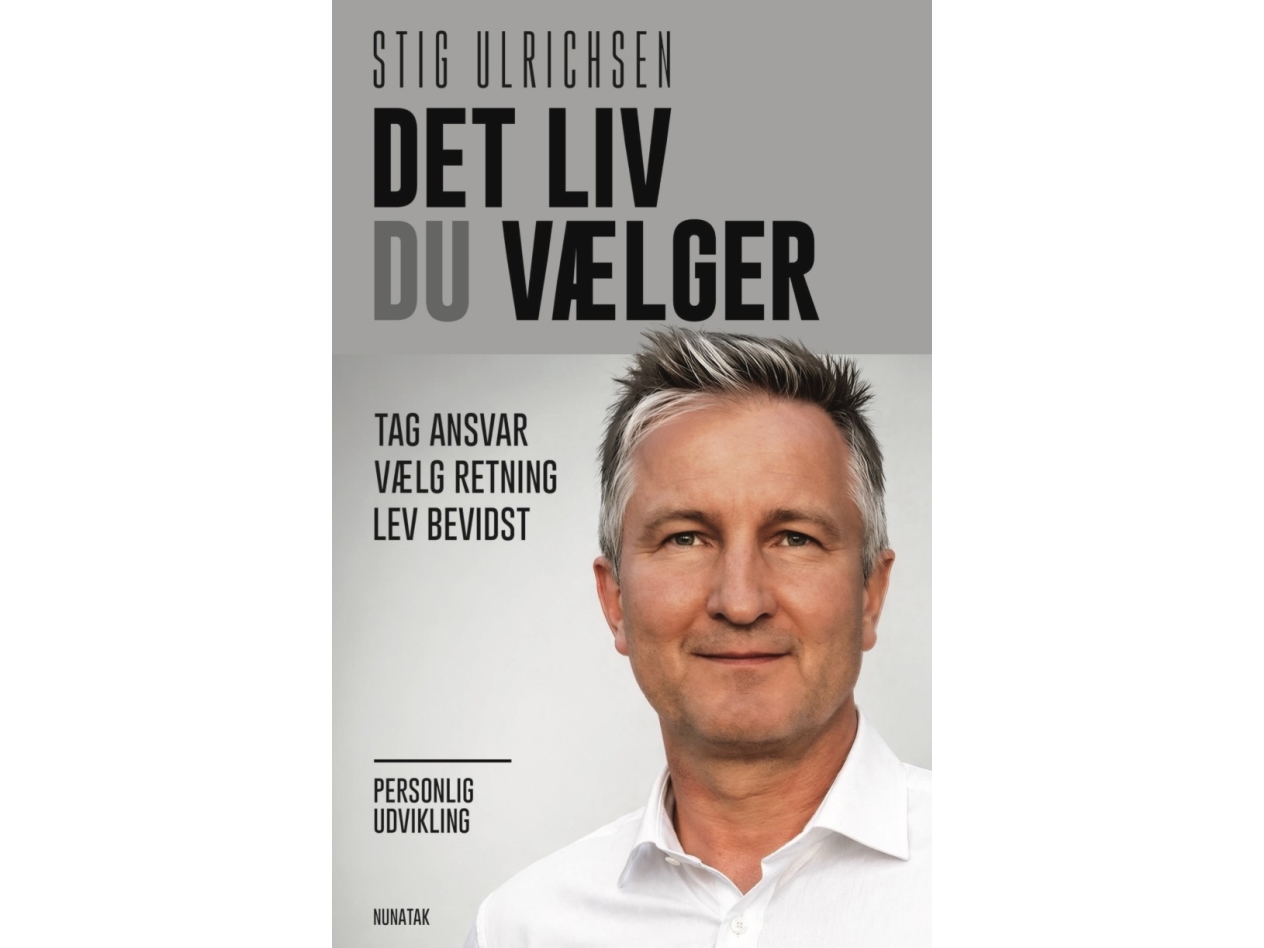 Det Liv Du Vælger | Stig Ulrichsen
