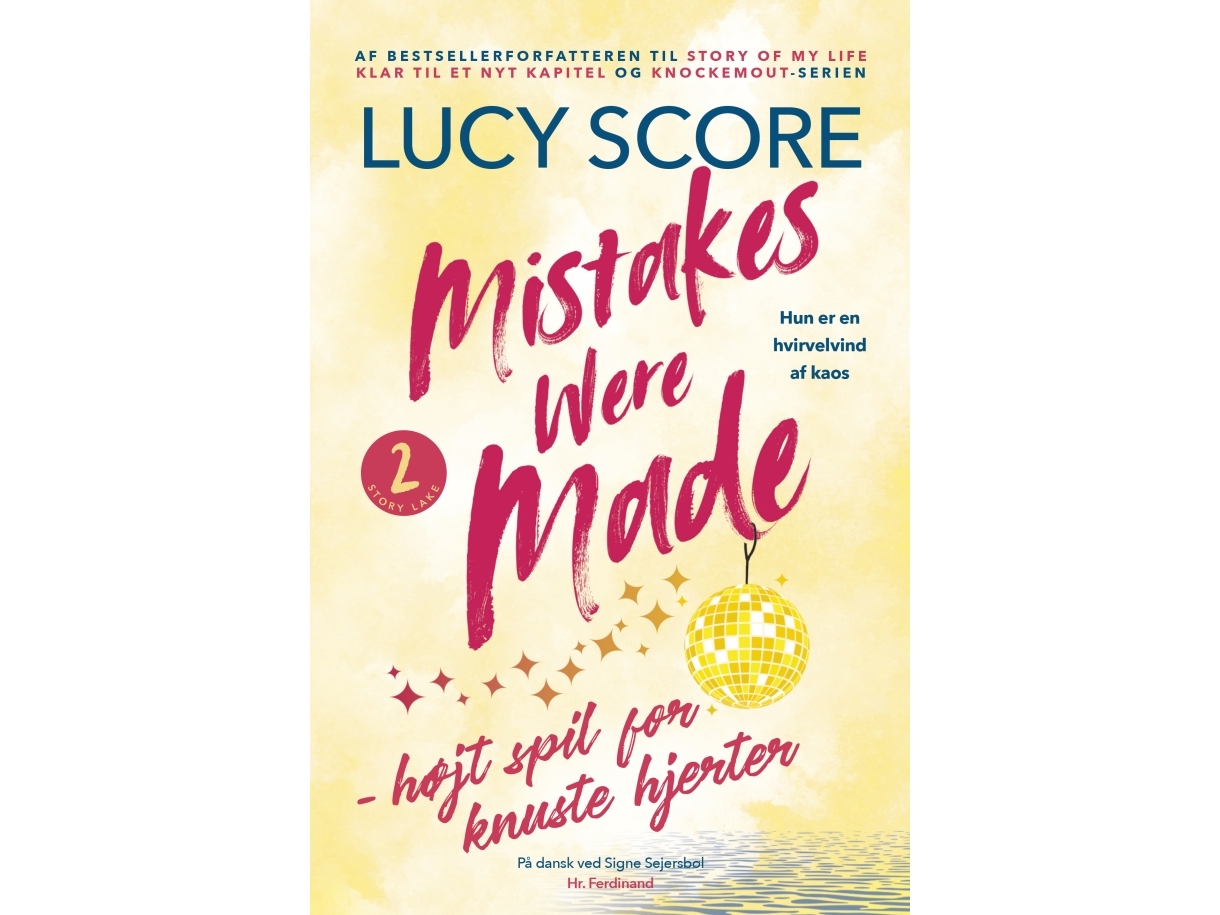 Mistakes were made – højt spil for knuste hjerter | Lucy Score