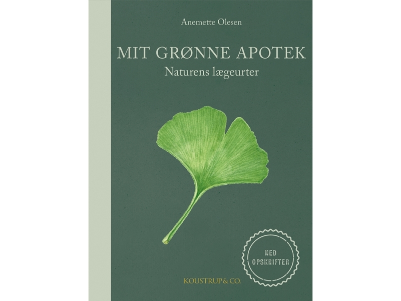 MY GREEN APOTEK Anemette Olesen Språk: Danska | Böcker - Hus, Trädgård & Husdjur | GameStuff